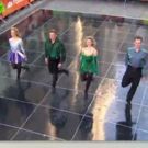 STAGE TUBE: RIVERDANCE Celebrates St. Patrick's Day with TODAY SHOW Performance