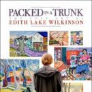 Jane Anderson's PACKED IN A TRUNK Now Available on DVD / VOD