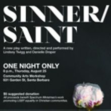 BWW Preview: SINNER/SAINT Brings Faith into the LGBTQ Conversation