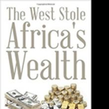 Khoza Mduduzi Releases THE WEST STOLE AFRICA'S WEALTH
