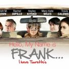 HELLO, MY NAME IS FRANK Film Debut to Benefit TAA in Lake Worth