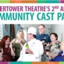 WaterTower Theatre to Host 2nd Annual COMMUNITY CAST PARTY, 9/12