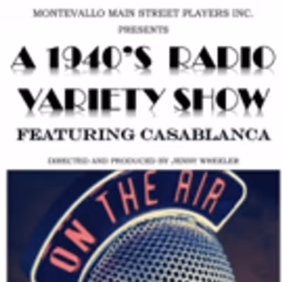 BWW Review: A 1940's RADIO VARIETY SHOW Featuring CASABLANCA Looks Back