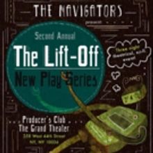 Navigators Theatre Company to Bring Sci-Fi to the Stage in 2016 LIFT OFF New Play Ser