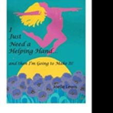 Joelle Lewis Releases I JUST NEED A HELPING HAND