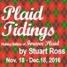 Clague Playhouse to Present PLAID TIDINGS