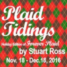Clague Playhouse to Present PLAID TIDINGS