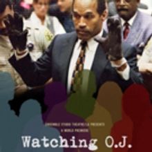 David McMillan's WATCHING O.J. to Make World Premiere in Los Angeles This Fall
