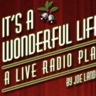 Enceladus Theatre Company Presents IT'S A WONDERFUL LIFE: A LIVE RADIO PLAY