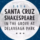 Santa Cruz Shakespeare Sets 2016 Summer Festival Lineup