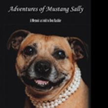 Mustang Sally and Don Rashke Shares ADVENTURES OF MUSTANG SALLY