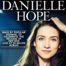 Back By Popular Demand: Danielle Hope Returns to 54 Below 6/12