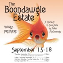 BWW Preview: THE BOONDAWGLE ESTATE Is a 30s Throwback of Farce, High Pants, and Fast 