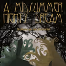 Nazareth College Theatre and Dance Department Presents A MIDSUMMER NIGHT'S DREAM