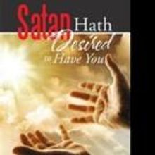 Judith Lifer Pens SATAN HATH DESIRED TO HAVE YOU