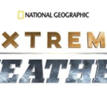 National Geographic Present Immersive Giant-Screen Experience EXTREME WEATHER
