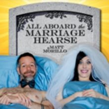 ALL ABOARD THE MARRIAGE HEARSE Set for Hollywood Fringe Festival