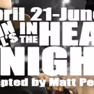 Shattered Globe to Round Out 25th Season with IN THE HEAT OF THE NIGHT This Spring