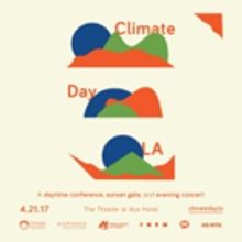 Leaders, Citizens and Musicians Come Together for CLIMATE DAY LA