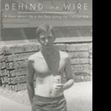 James Stoup Releases BEHIND THE WIRE