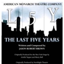 American Monarch Theatre Company to Open Inaugural Season with THE LAST FIVE YEARS