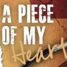 Tickets Now on Sale for A PIECE OF MY HEART