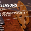 American Classical Orchestra Presents VIVALDI'S FOUR SEASONS, 10/25