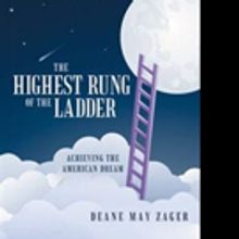 Deane May Zager Launches Memoir, THE HIGHEST RUNG OF THE LADDER