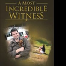 Emily Pittsford Releases A MOST INCREDIBLE WITNESS