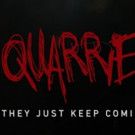 QUARRIES Feature Film to World Premiere at Famed Horror Film Festival Screamfest