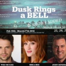Smash Hit DUSK RINGS A BELL Extends Through 3/27 at The Lounge Theatre
