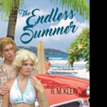 R.M. Klein Releases THE ENDLESS SUMMER