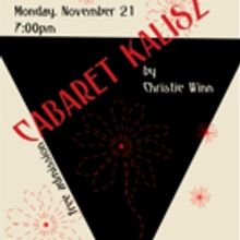 Wordsmyth Theater Chooses Christie Winn's CABARET KALISZ for November Reading