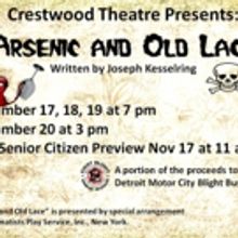 Crestwood Theare to Present ARSENIC AND OLD LACE