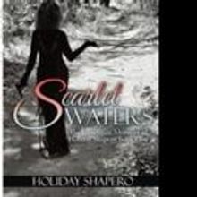 Holiday Shapero Offers New Memoir, SCARLET WATERS