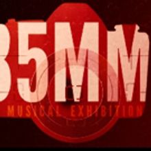 BWW Preview: Out of the Box Stops Time with 35MM: A MUSICAL EXHIBITION