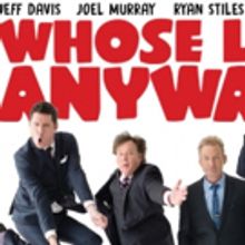 WHOSE LIVE ANYWAY? Comes to Wharton Center This Month