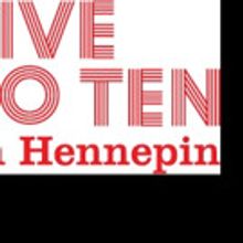 Hennepin Theatre Trust Launches “5 TO 10 ON HENNEPIN” with Music, Art and Culture