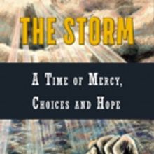 THE STORM - A TIME OF MERCY, CHOICES AND HOPE by James A. Toups is Released