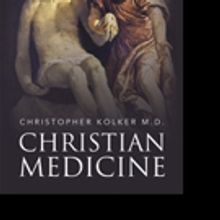 Christopher Kolker Announces CHRISTIAN MEDICINE