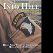 INTO HELL Reveals True Story of Courage Under Fire