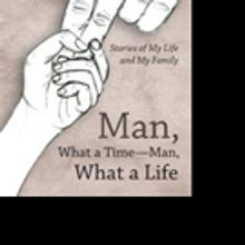 Joe Brown Releases MAN, WHAT A TIME - MAN, WHAT A LIFE