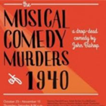 Austin's City Theatre's THE MUSICAL COMEDY MURDERS OF 1940 to Run 10/23-11/15