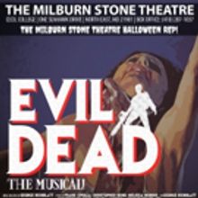 EVIL DEAD to Take Over Cecil College's Milburn Stone Theatre This October