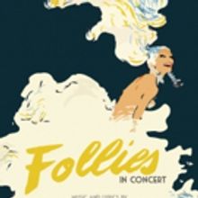 FOLLIES - IN CONCERT Presented for 9th Annual Hearts for the Arts Fundraiser
