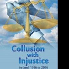'Collusion with Injustice: Ireland, 1916 to 2016' is Now Available in all Digital For