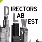 Directors Lab West 2017 Is Now Accepting Applications