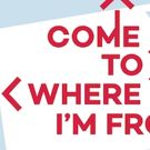Paines Plough Reveals Line-up for COME TO WHERE I'M FROM: LONDON