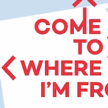 Paines Plough Reveals Line-up for COME TO WHERE I'M FROM: LONDON