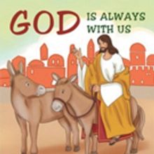 Helene Harris Shares 'God Is Always With Us: Ten Children's Stories of Hope, Faith an
